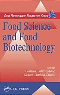 Food Science and Food Biotechnology (Hardcover)