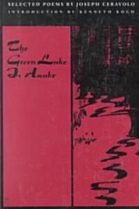 The Green Lake Is Awake (Paperback)