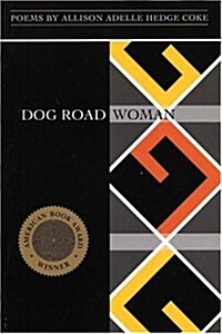 Dog Road Woman (Paperback)