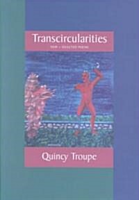 Transcircularities: New & Selected Poems (Hardcover)