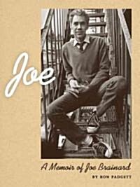 Kind One: A Memoir of Joe Brainard (Paperback)