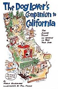 The Dog Lovers Companion to California (Paperback, 4th)
