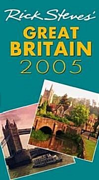 Rick Steves 2005 Great Britain (Paperback)