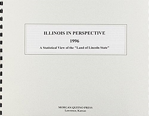 Illinois in Perspective 1996 (Paperback)