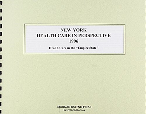 New York Health Care Perspective 1996 (Paperback, Spiral)