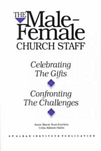 Male-Female Church Staff (Paperback)