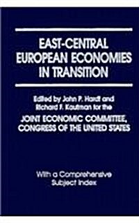 East-Central European Economies in Transition (Hardcover)