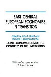 East-Central European Economies in Transition (Paperback)