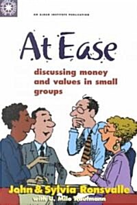At Ease: Discussing Money & Values in Small Groups (Paperback)