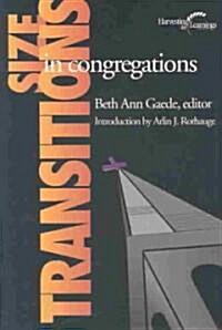 Size Transitions in Congregations (Paperback)