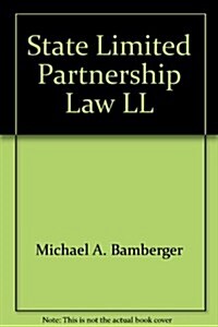State Limited Partnership Laws (Loose Leaf)