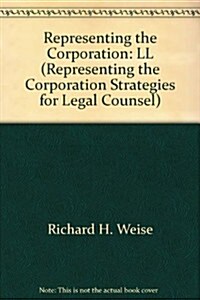 Representing the Corporation (Hardcover, 2nd)