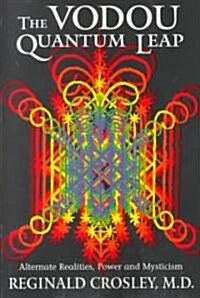 The Vodou Quantum Leap (Paperback)