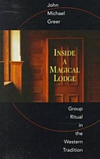 Inside a Magical Lodge (Paperback)