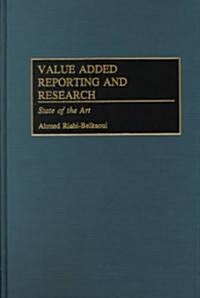 Value Added Reporting and Research: State of the Art (Hardcover)