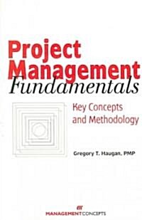 Project Managemenet Fundamentals (Paperback)