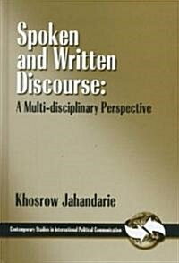 Spoken and Written Discourse: A Multi-Disciplinary Perspective (Hardcover)