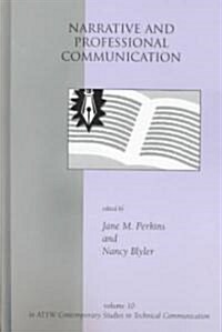 Narrative and Professional Communication (Hardcover)