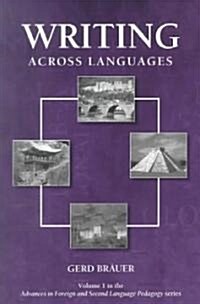 Writing Across Languages (Paperback)