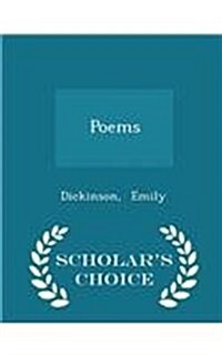 Poems - Scholars Choice Edition (Paperback)