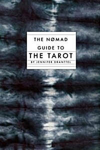 The Nomad Guide to the Tarot (Paperback)