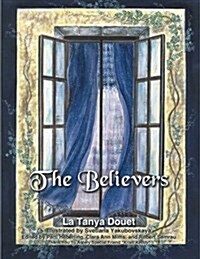 The Believers (Paperback)