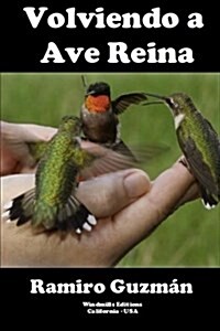 Volviendo a Ave Reina (Paperback)