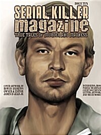 Issue 10 of Serial Killer Magazine (Paperback)