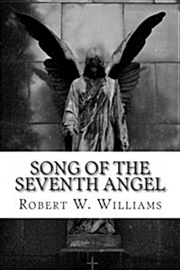 Song of the Seventh Angel (Paperback)