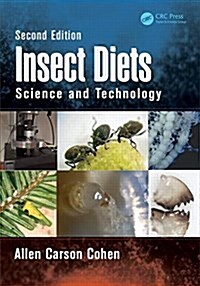 Insect Diets: Science and Technology, Second Edition (Hardcover, 2)