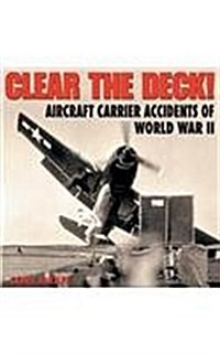 Clear the Deck! (Paperback)