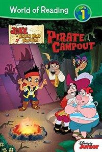 Jake and the Never Land Pirates: Pirate Campout (Library Binding)