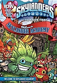 The Kaos Trap: Welcome to Skylander Academy (Library Binding)