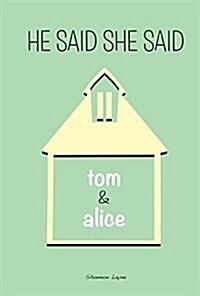 Tom & Alice (Library Binding)