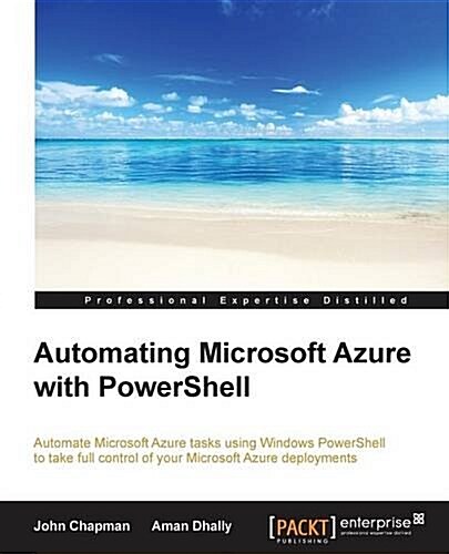 Automating Microsoft Azure with Powershell (Paperback)