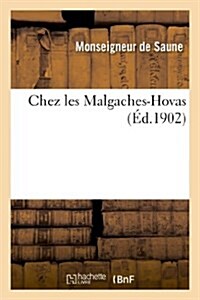 Chez les Malgaches-Hovas (Paperback)