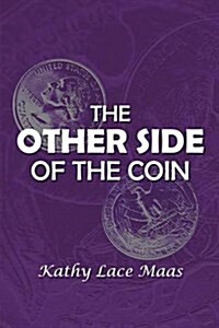 The Other Side of the Coin (Paperback)