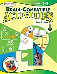Brain-Compatible Activities, Grades 3-5 (Paperback)