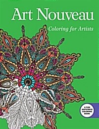 Art Nouveau: Coloring for Artists (Paperback)