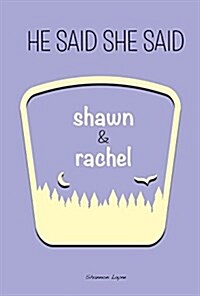Shawn & Rachel (Library Binding)
