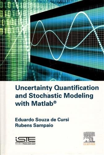 Uncertainty Quantification and Stochastic Modeling with MATLAB (Hardcover)
