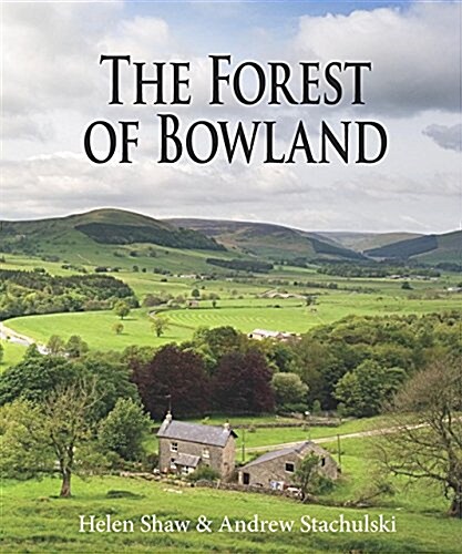 The Forest of Bowland (Hardcover)