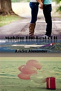 Making the Best of It: East Kennedy High Series (Paperback)