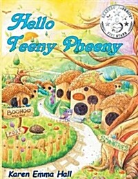Hello Teeny Pheeny (Paperback)