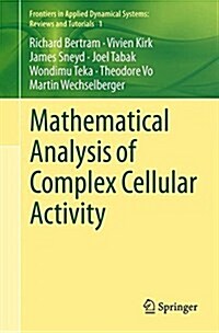 Mathematical Analysis of Complex Cellular Activity (Paperback, 2015)