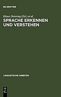 Sprache Erkennen Und Verstehen (Hardcover, Reprint 2010)