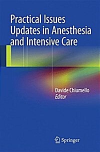 Practical Issues Updates in Anesthesia and Intensive Care (Paperback, 2015)