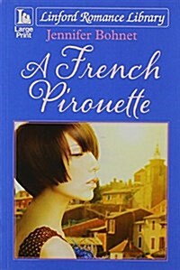 A French Pirouette (Paperback)