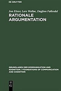 Rationale Argumentation (Hardcover, Reprint 2010)