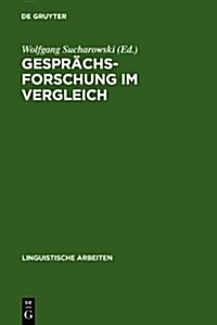 Gespr?hsforschung im Vergleich (Hardcover, Reprint 2010)